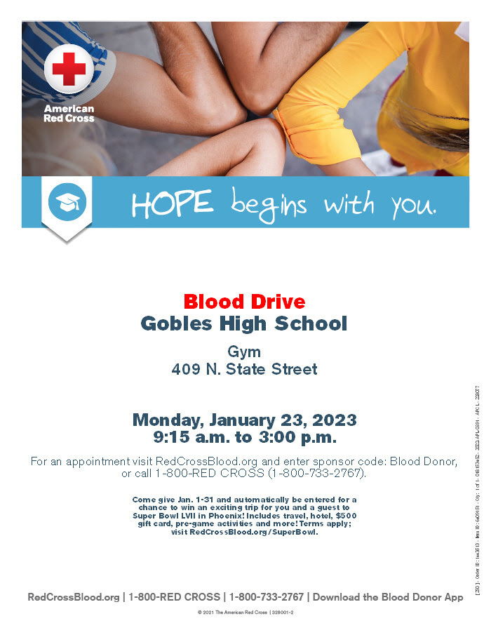 Blood Drive January 23, 2023 Gobles High School 9:15 am to 3:00 pm