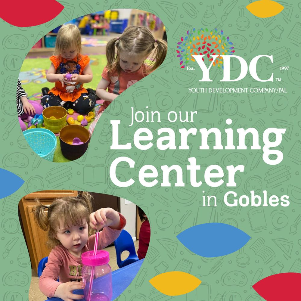 YDC Youth Development Company Join our Learning Center in Gobles