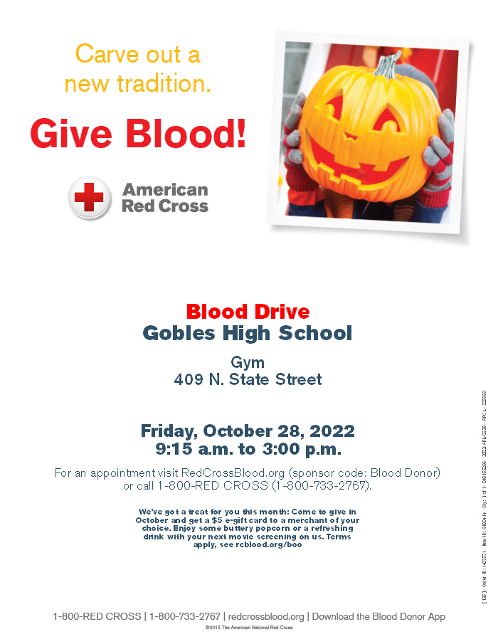 American Red Cross Blood Drive October 28Blood Drive  Gobles High School 9:15 am to 3:00 pm