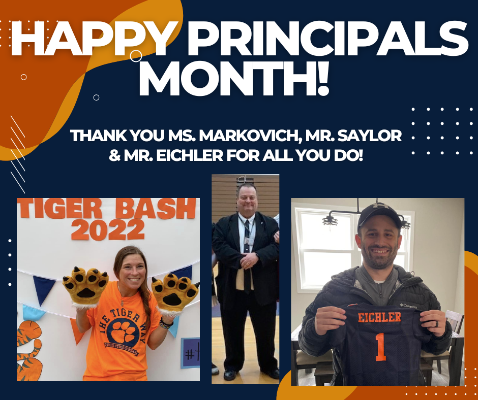 Happy Principals Month- Image of Ms Markovich, Mr. Saylor and Mr. Eichler.